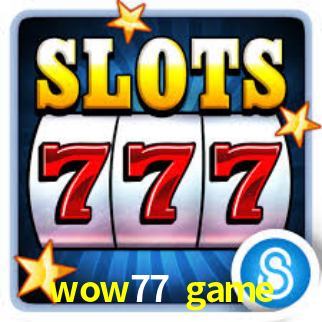 wow77 game App Interface