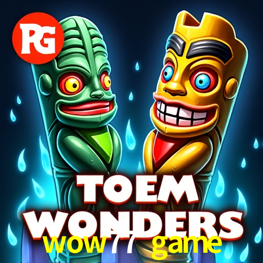 Bonus Features wow77 game